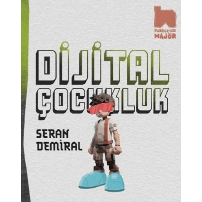 Dijital Çocukluk