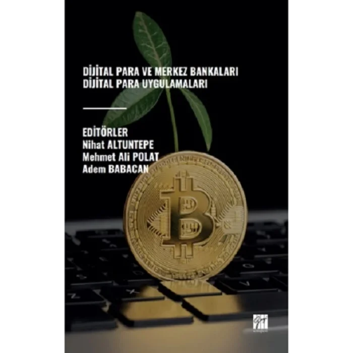 Dijital Para Ve Merkez Bankaları Dijital Para Uygulamaları