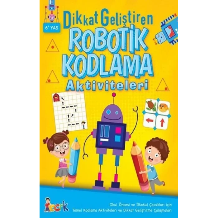 Dikkat Geliştiren Robotik Kodlama Aktiviteleri
