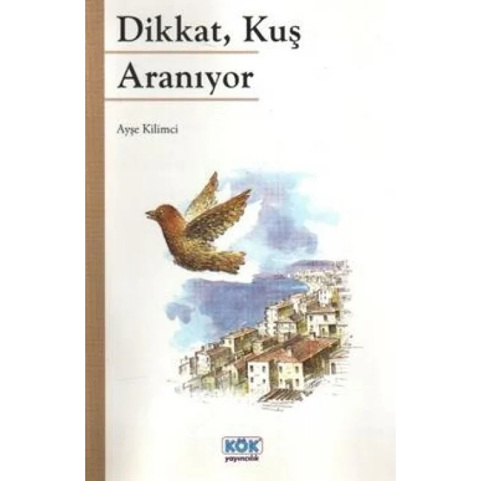 Dikkat, Kuş Aranıyor