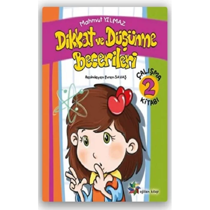 Dikkat ve Düşünme Becerileri -2