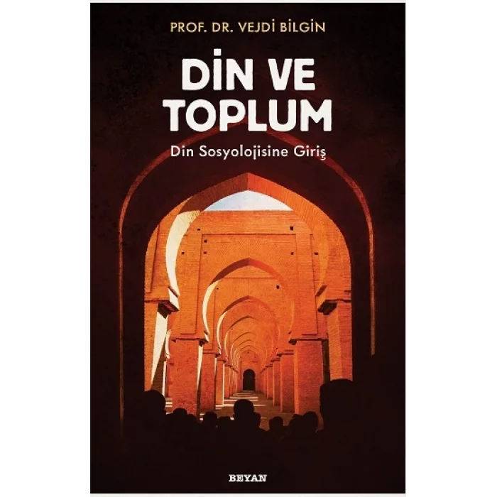 Din ve Toplum   Din Sosyolojisine Giriş