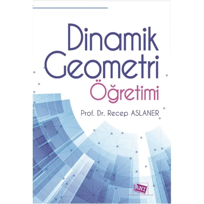 Dinamik Geometri Öğretimi