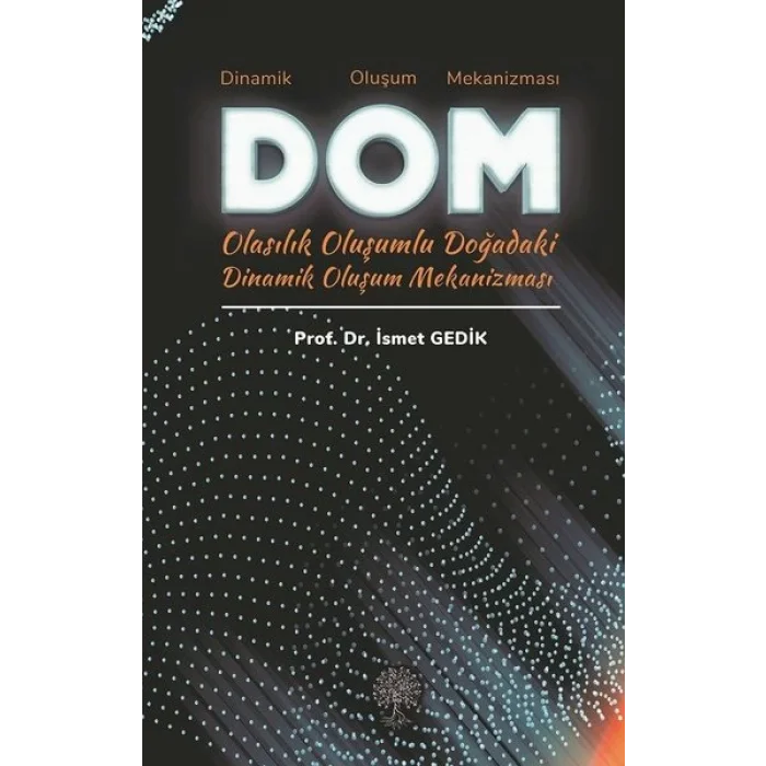 Dinamik Oluşum Mekanizması