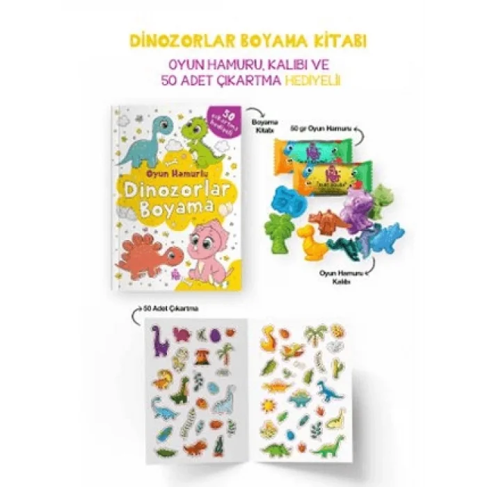 Dinozorlar Boyama Kitabı - Oyun Hamuru, Oyuncak ve Çıkartma Hediyeli