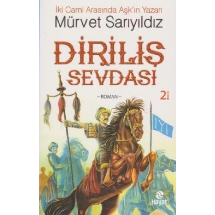 Diriliş Sevdası