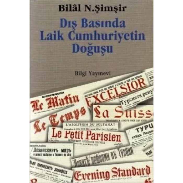 Dış Basında Laik Cumhuriyetin Doğuşu