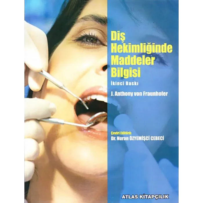 Diş Hekimliğinde Maddeler Bilgisi
