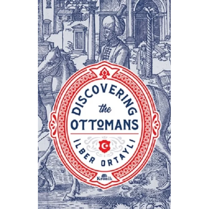 DISCOVERING THE OTTOMANS