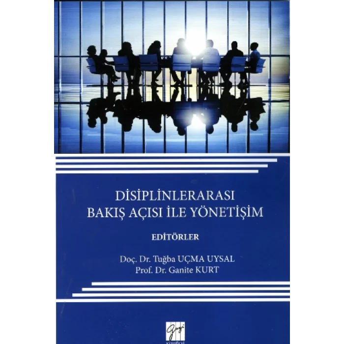 Disiplinlerarası Bakış Açısı ile Yönetişim