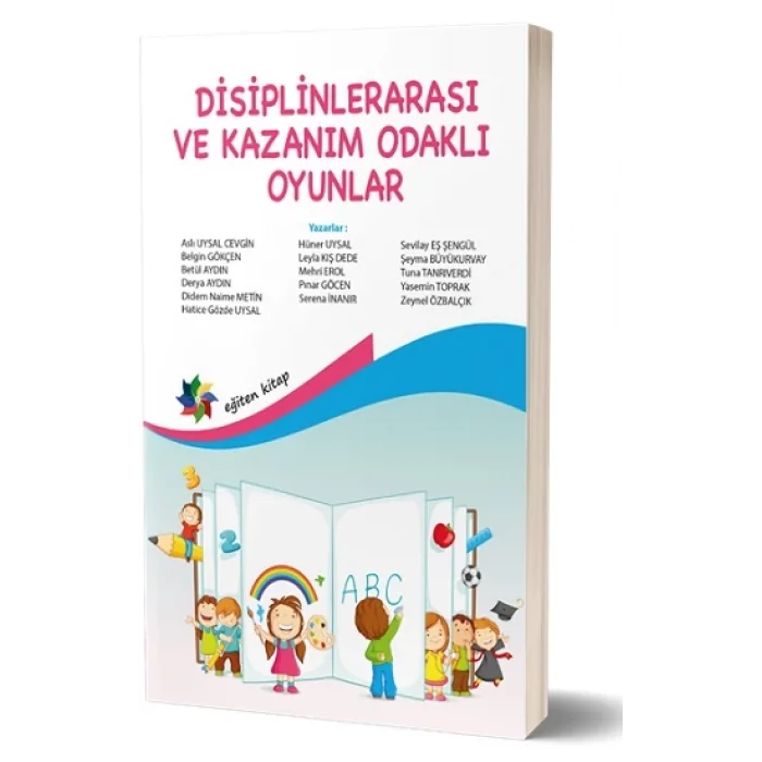 Disiplinlerarası Ve Kazanım Odaklı Oyunlar