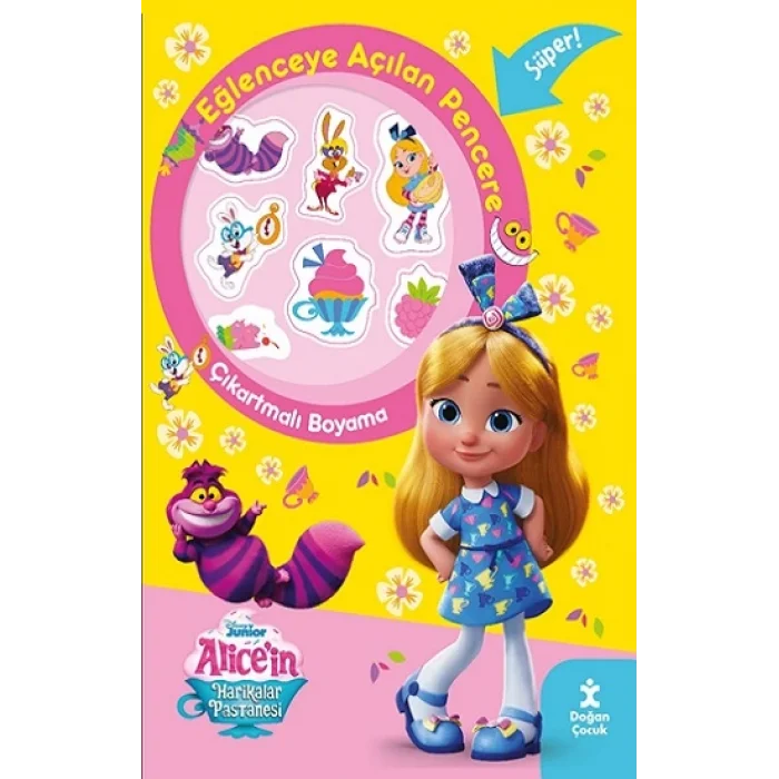 Disney Alicein Harikalar Pastanesi Eğlenceye Açılan Pencere Çıkartmalı Boyama Kitabı
