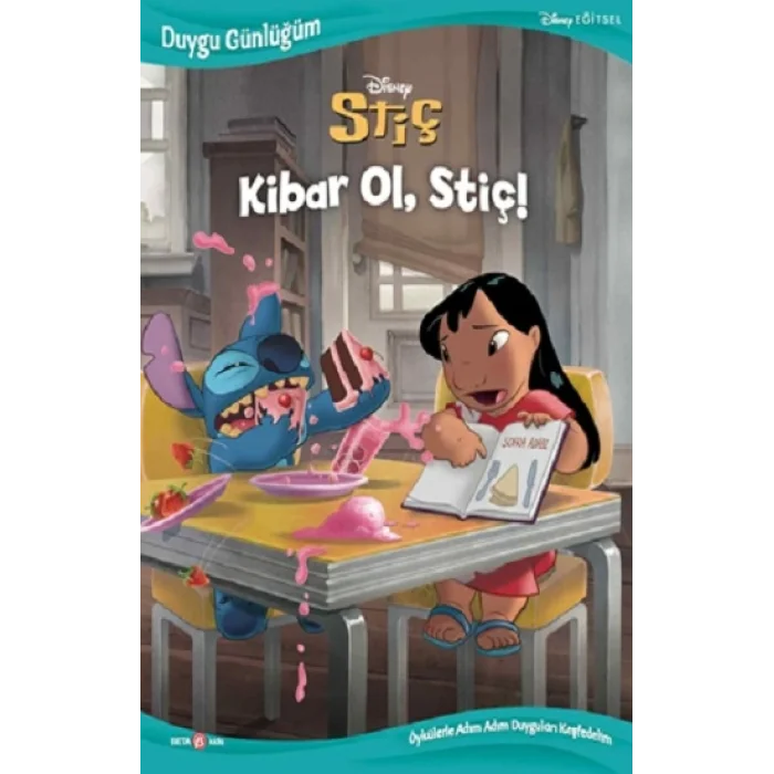Disney-Duygu Günlüğüm Stiç Kibar Ol, Stiç!