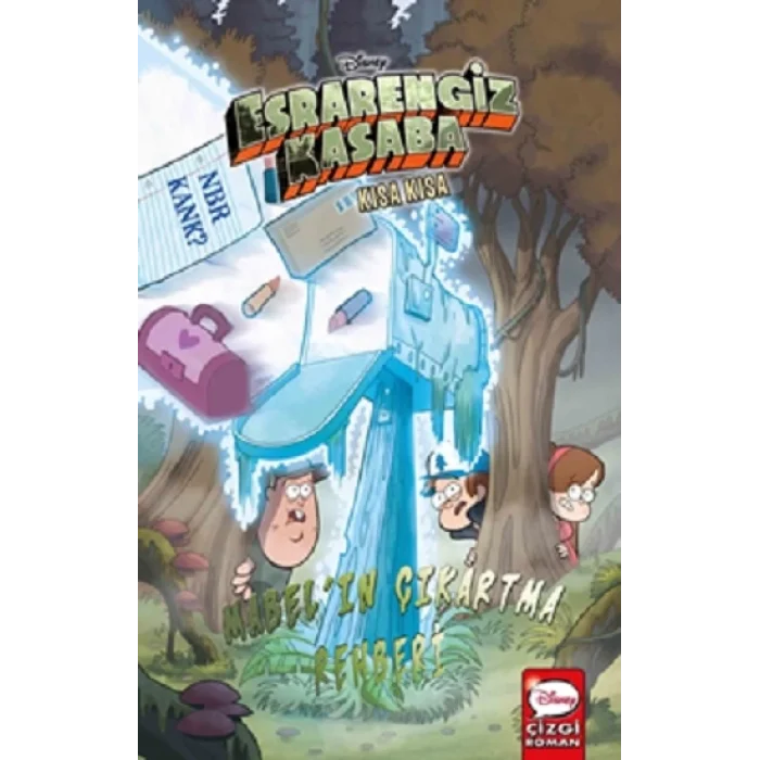 Disney Esrarengiz Kasaba Kısa Kısa Mabelın Çıkartma Rehberi