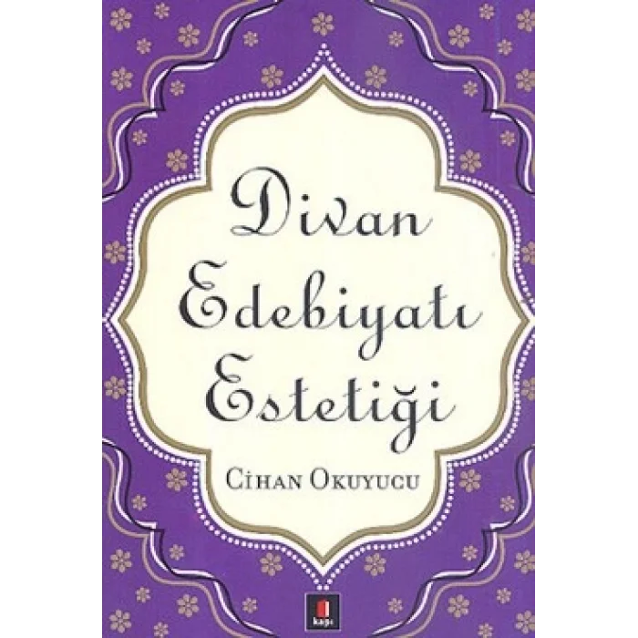 Divan Edebiyatı Estetiği