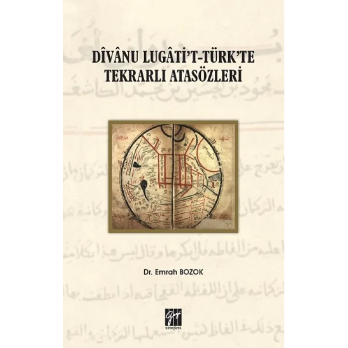 Divanu Lugatit-Türkte Tekrarlı Atasözleri