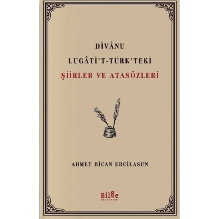 Divanu Lugatit-Türkteki Şiirler ve Atasözleri