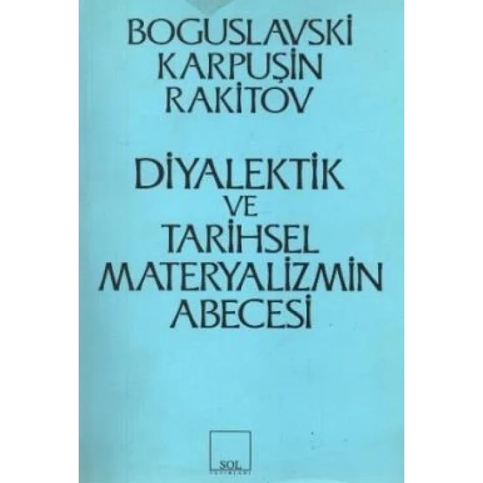 Diyalektik ve Tarihsel Materyalizmin Abecesi