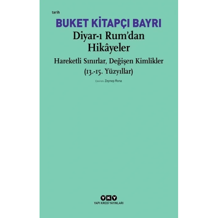 Diyar-ı Rum’dan Hikayeler