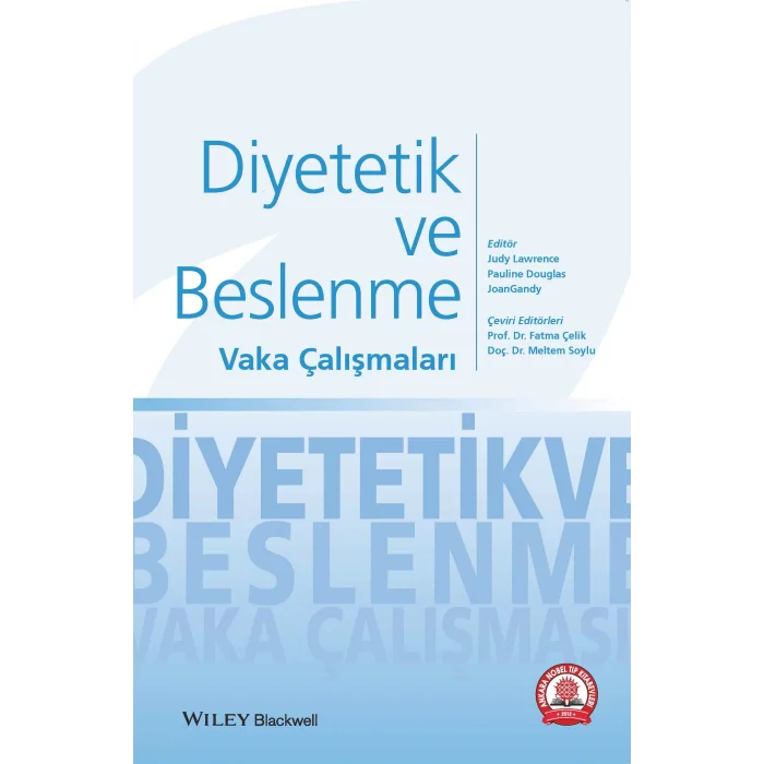 Diyetetik ve Beslenme Vaka Çalışmaları