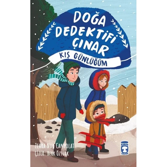 Doğa Dedektifi Çınar - Kış Günlüğüm