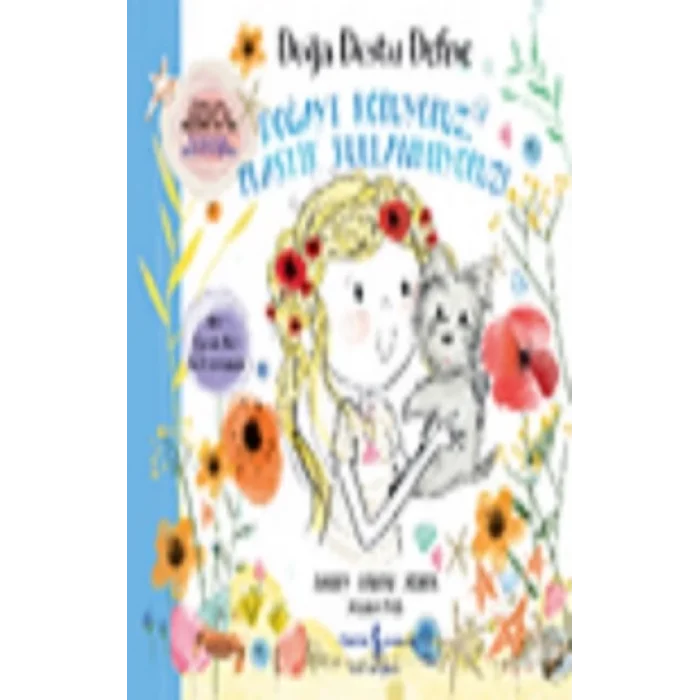 Doğa Dostu Defne - Doğayı Koruyoruz, Plastik Kullanmıyoruz!