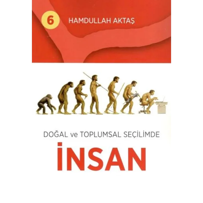 Doğal ve Toplumsal Seçilimde İnsan