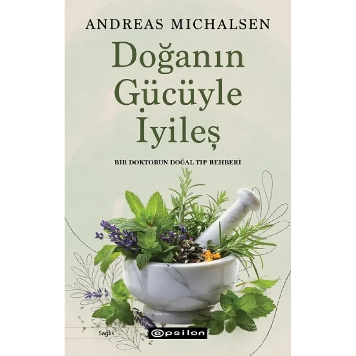 Doğanın Gücüyle İyileş