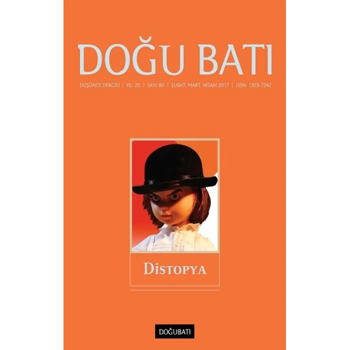 Doğu Batı Dergisi 80. Sayı - Distopya