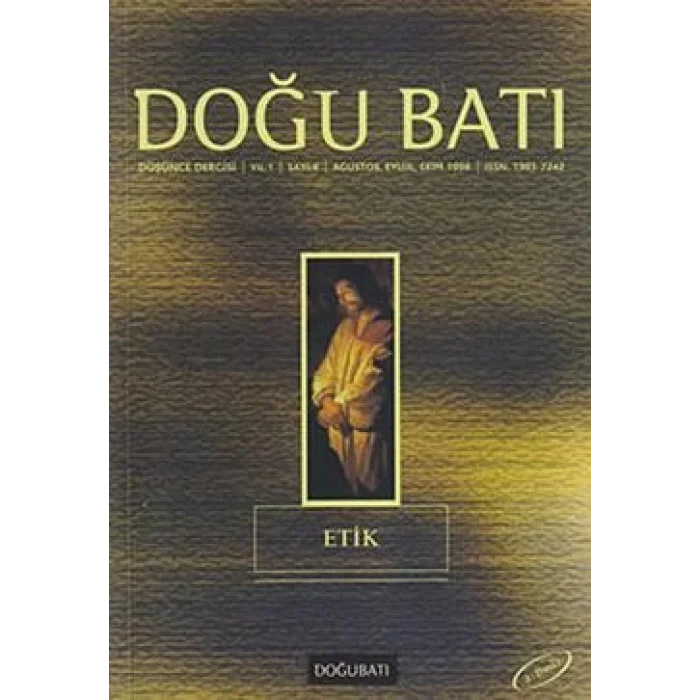 Doğu Batı Düşünce Dergisi Sayı: 4 Etik