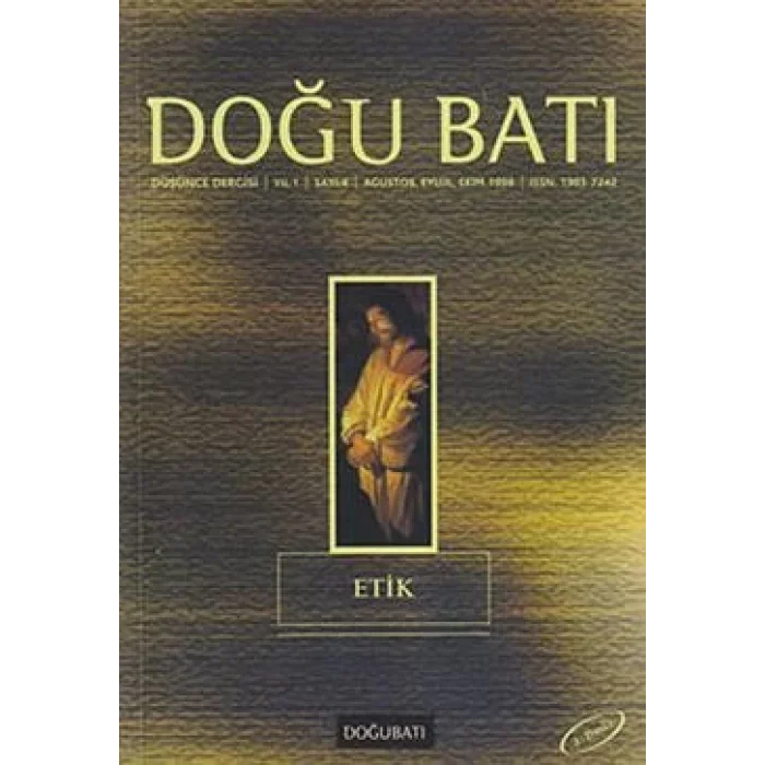 Doğu Batı Düşünce Dergisi Sayı: 4 Etik
