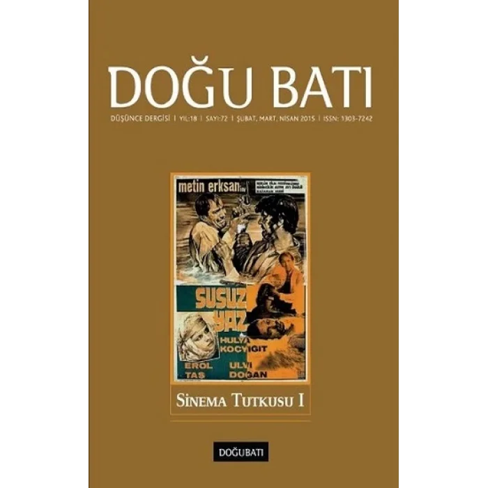 Doğu Batı Düşünce Dergisi Sayı 72 - Sinema Tutkusu 1