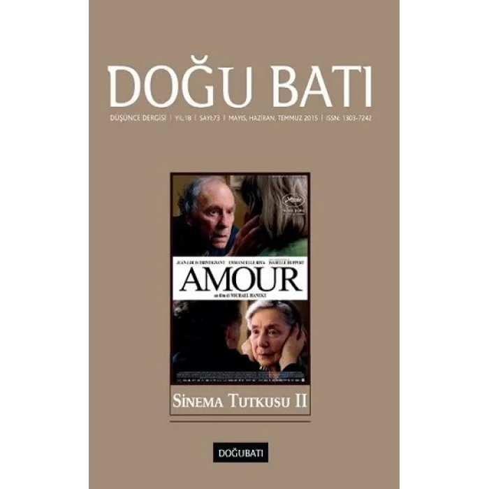 Doğu Batı Düşünce Dergisi Sayı 73 - Sinema Tutkusu 2