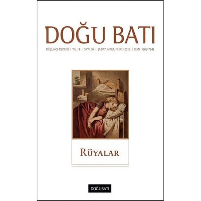 Doğu Batı Düşünce Dergisi Sayı 76 - Rüyalar