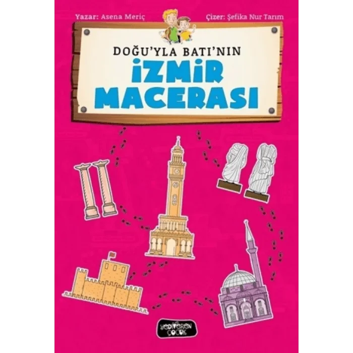 Doğuyla Batının İzmir Maceraları