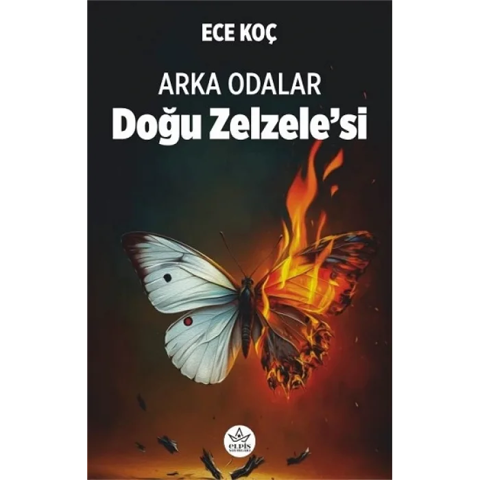 Doğu Zelzele’si - Arka Odalar