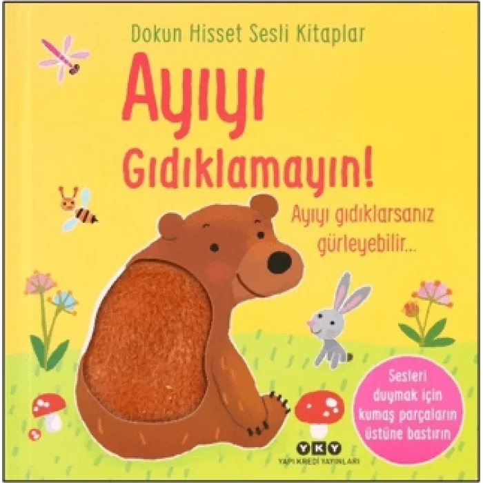 Dokun Hisset Sesli Kitaplar - Ayıyı Gıdıklamayın!