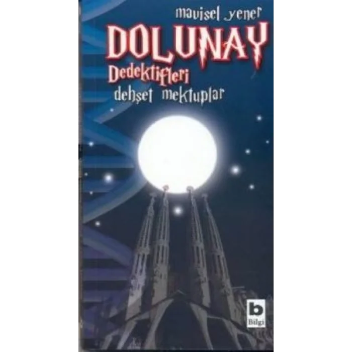 Dolunay Dedektifleri - Dehşet Mektuplar