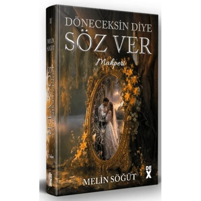 Döneceksin Diye Söz Ver 2 - Mahperi - Ciltli