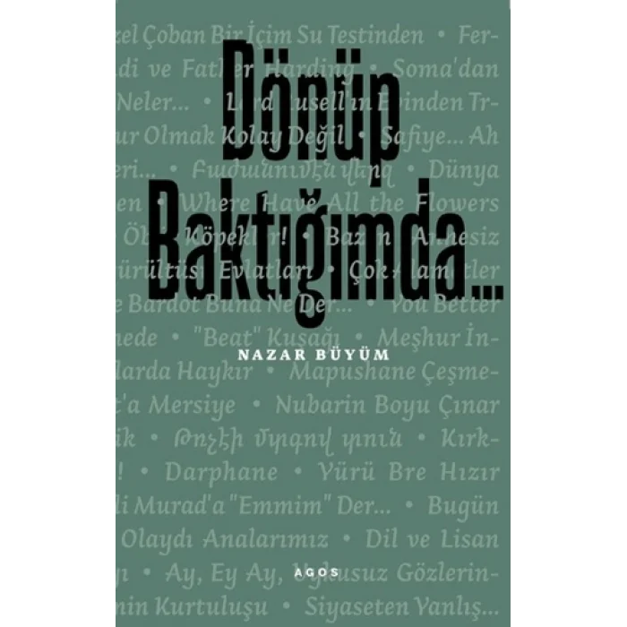 Dönüp Baktığımda...