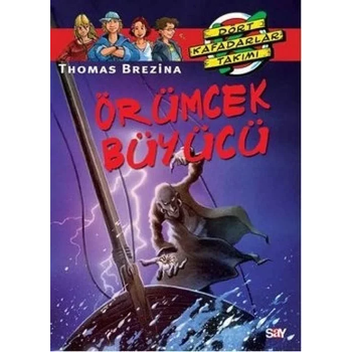 Dört Kafadarlar Takımı - Örümcek Büyücü