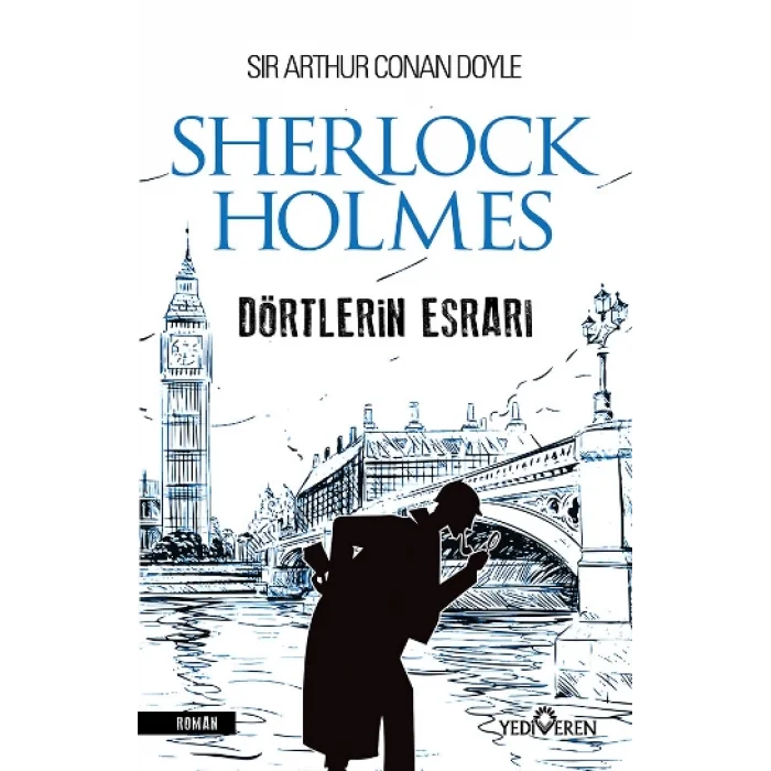 Dörtlerin Esrarı - Sherlock Holmes