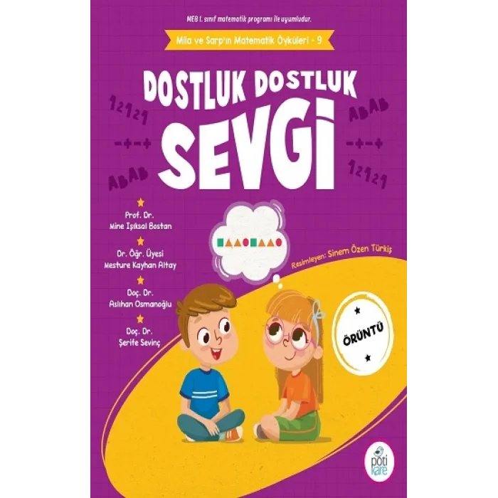 Dostluk Dostluk Sevgi - Mila ve Sarpın Matematik Öyküleri - 9