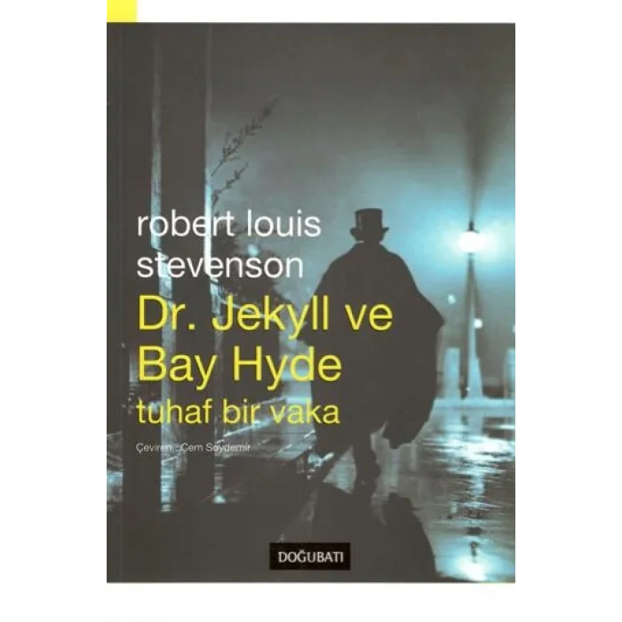 Dr. Jekyll ve Bay Hyde Tuhaf Bir Vaka