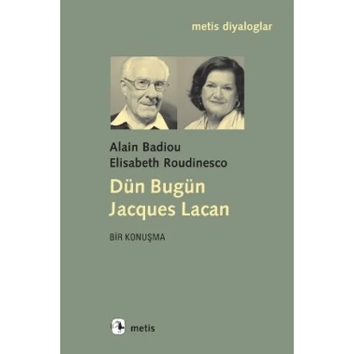 Dün Bugün Jacgues Lacan