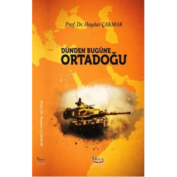 Dünden Bugüne Ortadoğu