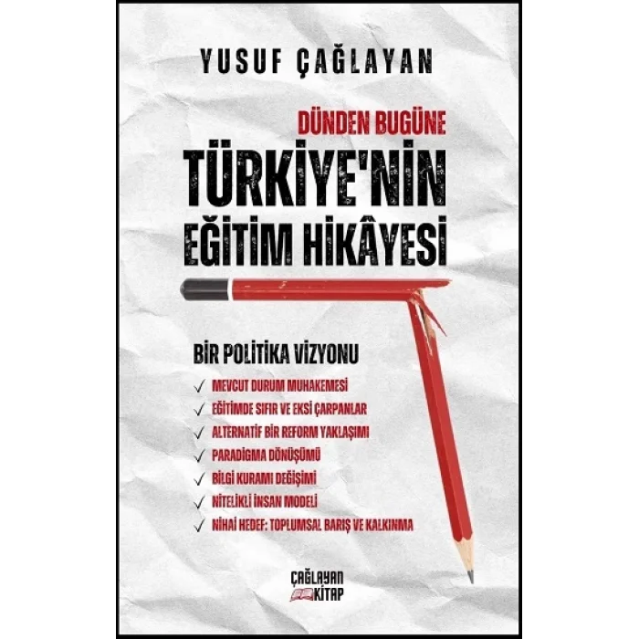 Dünden Bugüne Türkiyenin Eğitim Hikayesi