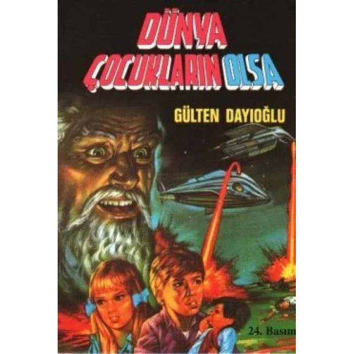 Dünya Çocukların Olsa