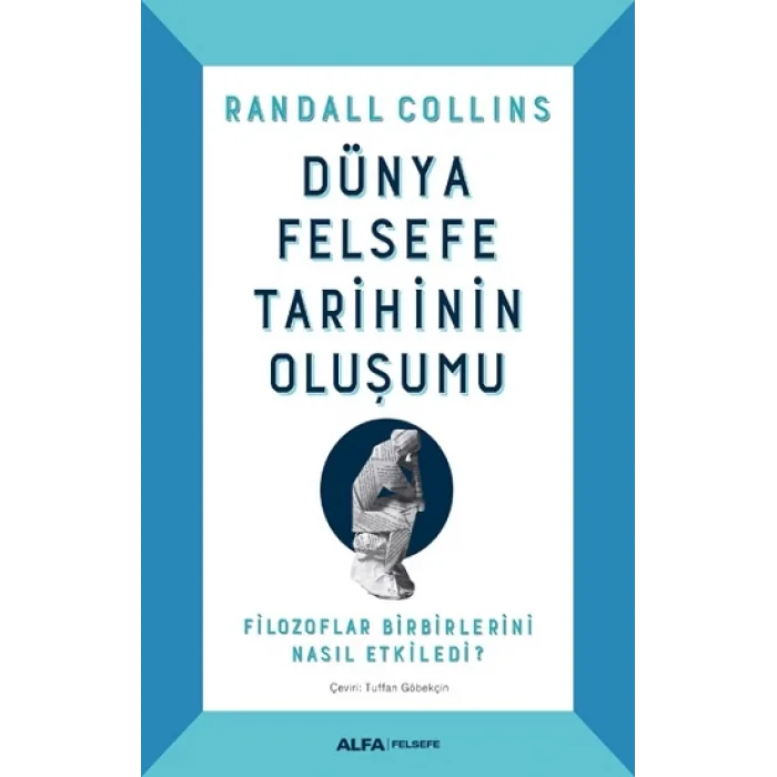 Dünya Felsefe Tarihinin Oluşumu
