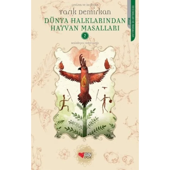 Dünya Halklarından Hayvan Masalları - 2